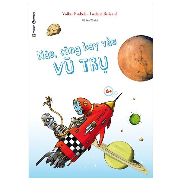 Sách - Nào, cùng bay vào vũ trụ- 6+ Tặng Bookmark