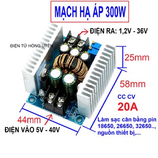 Mạch hạ áp điều chỉnh được điện áp và dòng chế sạc cân bằng pin lithium sắt 18650, 26650, 32650 dc-dc 6v-40vdc 20a 300w