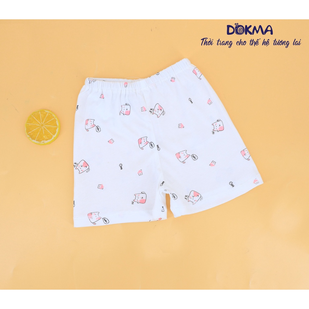 DQ412N1 Quần đùi cộc  Dokma  (3-12M)