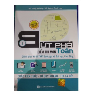 Bứt Phá Điểm Thi THPT Quốc Gia Môn Toán - Tập 1