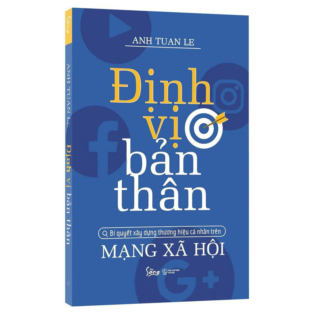Sách - Định Vị Bản Thân - Bí Quyết Xây Dựng Thương Hiệu Cá Nhân Trên Mạng Xã Hội - Thanh Hà Books