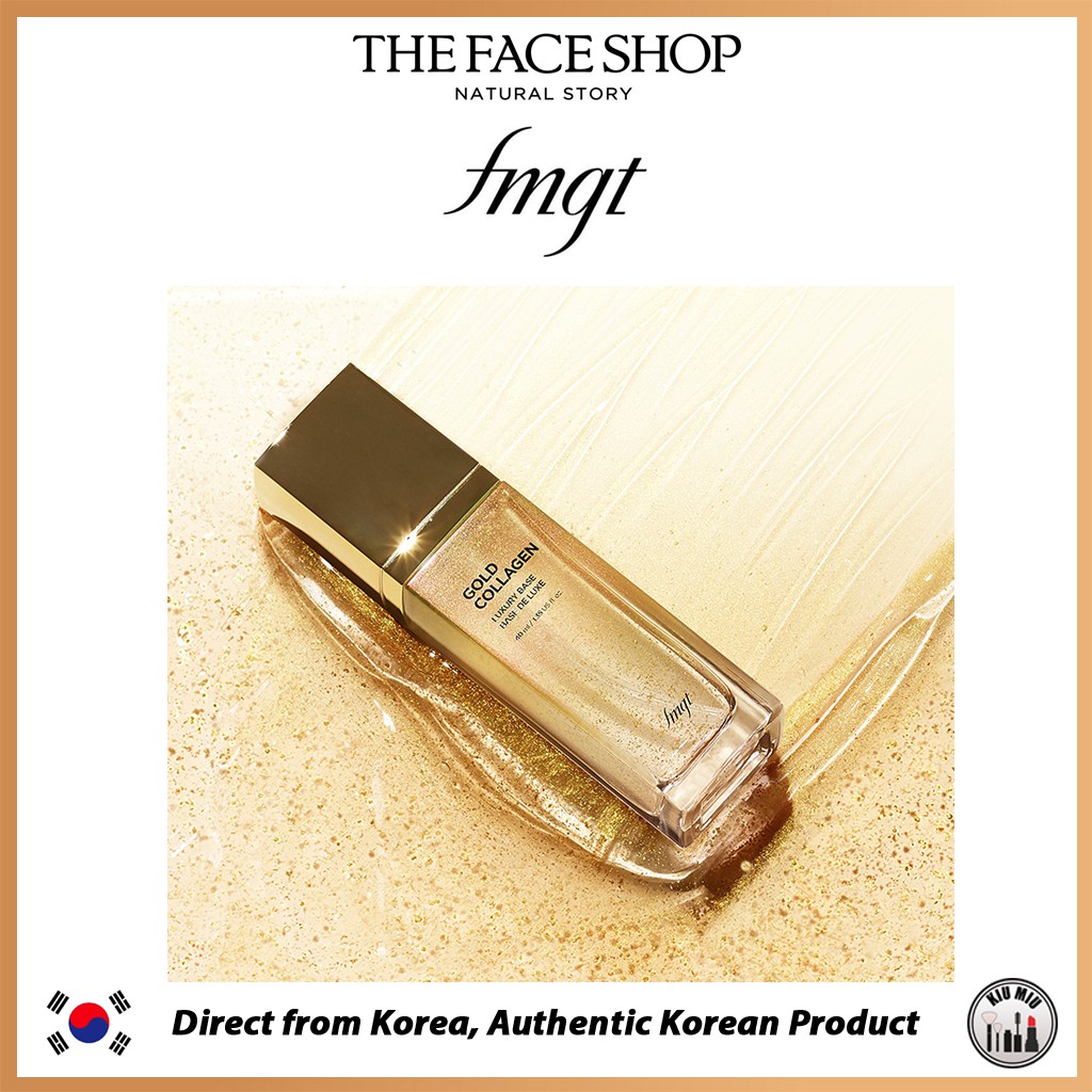 THE FACE SHOP fmgt GOLD COLLAGEN LUXURY BASE 40ml *ORIGINAL KOREA*