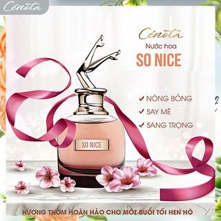 Nước hoa nữ cénota so nice 60ml, nước hoa nữ quyến rũ, lưu hương lâu - pg11 salala