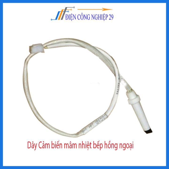 Dây Cảm biến bếp hồng ngoại chất lượng cao