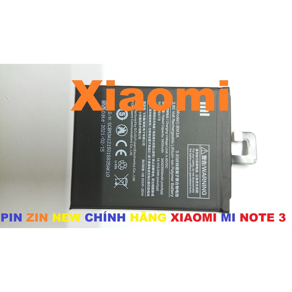 PIN ZIN NEW CHÍNH HÃNG CHO XIAOMI MI NOTE 3-BM3A