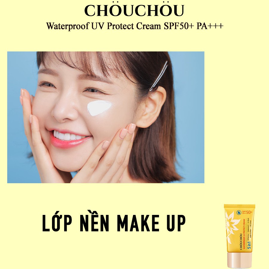 Kem Chống Nắng 5in1 Chou Chou Waterproof UV Protect Cream SPF50+ PA+++ 50ml