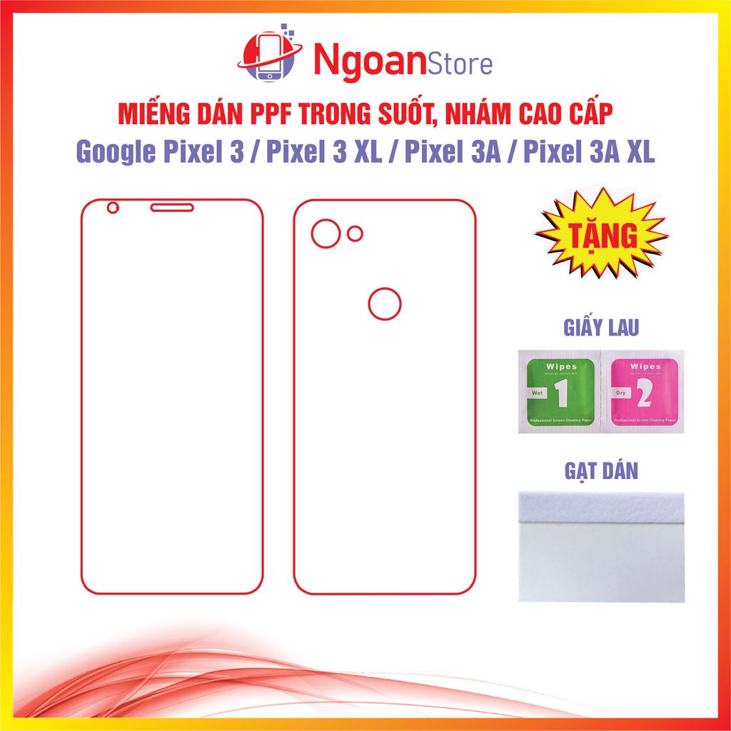 Miếng dán PPF cho Google Pixel 3 / Pixel 3 XL / Pixel 3A / Pixel 3A XL - Ngoan Store