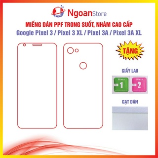 Miếng dán ppf cho google pixel 3 / pixel 3 xl / pixel 3a / pixel 3a xl - ngoan store
