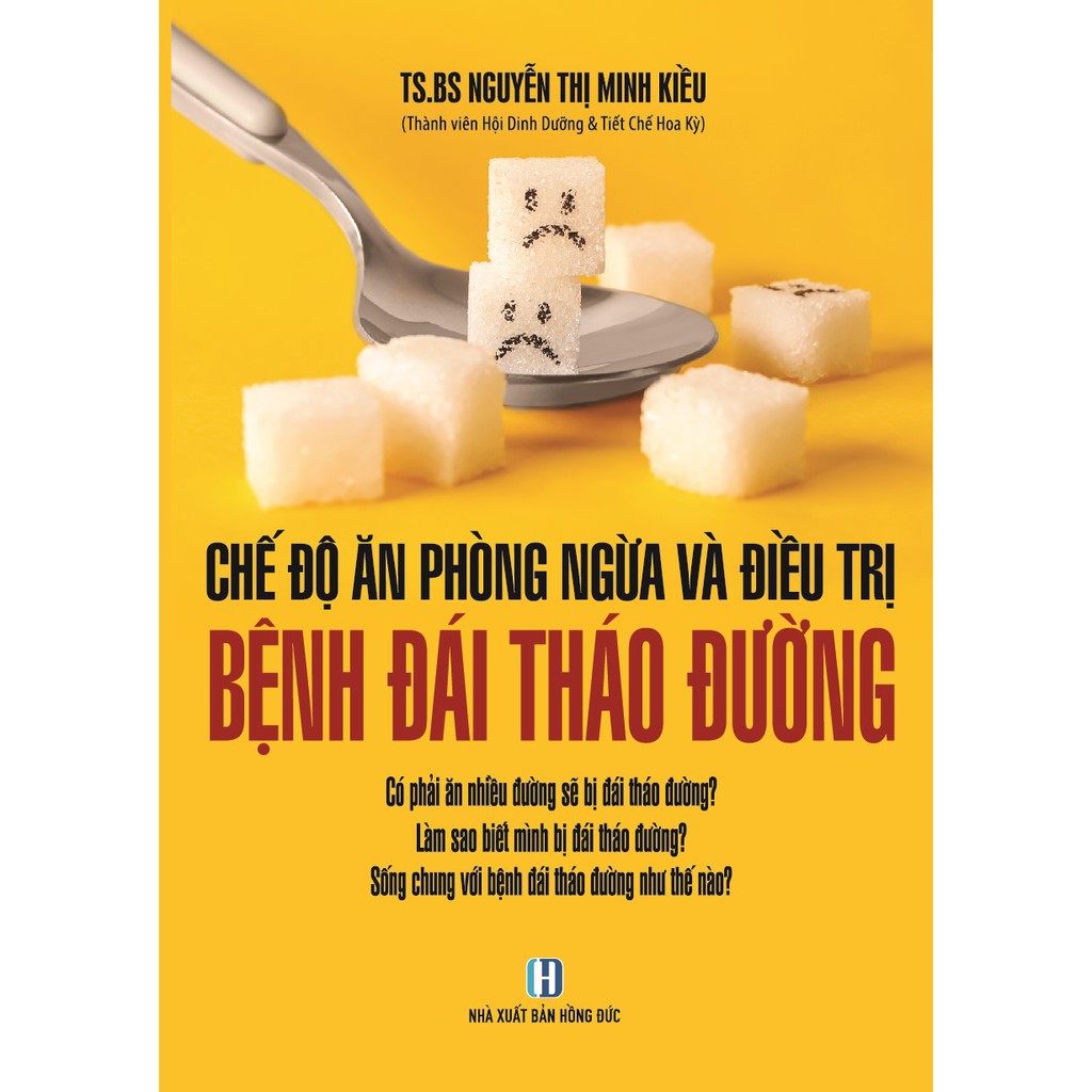 [Mã LTBAUAB26 giảm 7% đơn 99K] Sách - Chế Độ Ăn Phòng Ngừa Và Điều Trị Bệnh Đái Tháo Đường