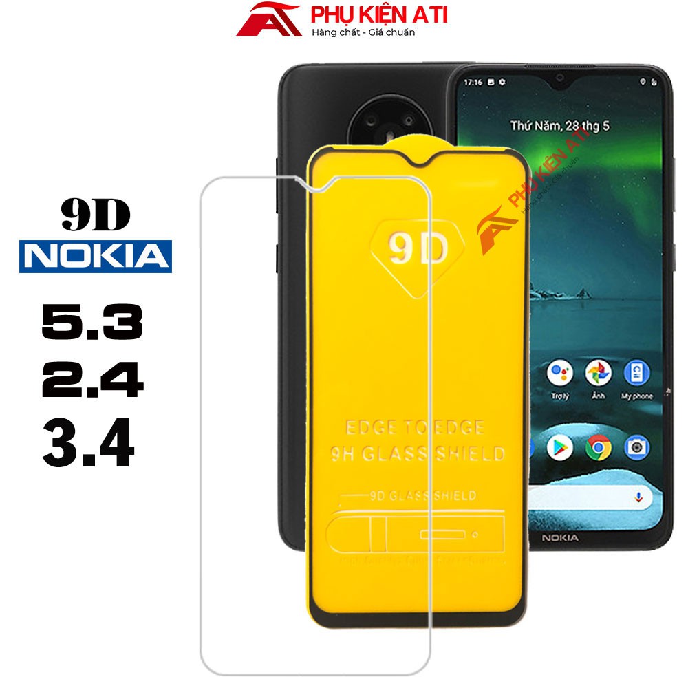 Kính cường lực Nokia 5.3/ Nokia 2.4/ Nokia 3.4 Full màn hình 9D và Trong suốt- Độ cứng 9H