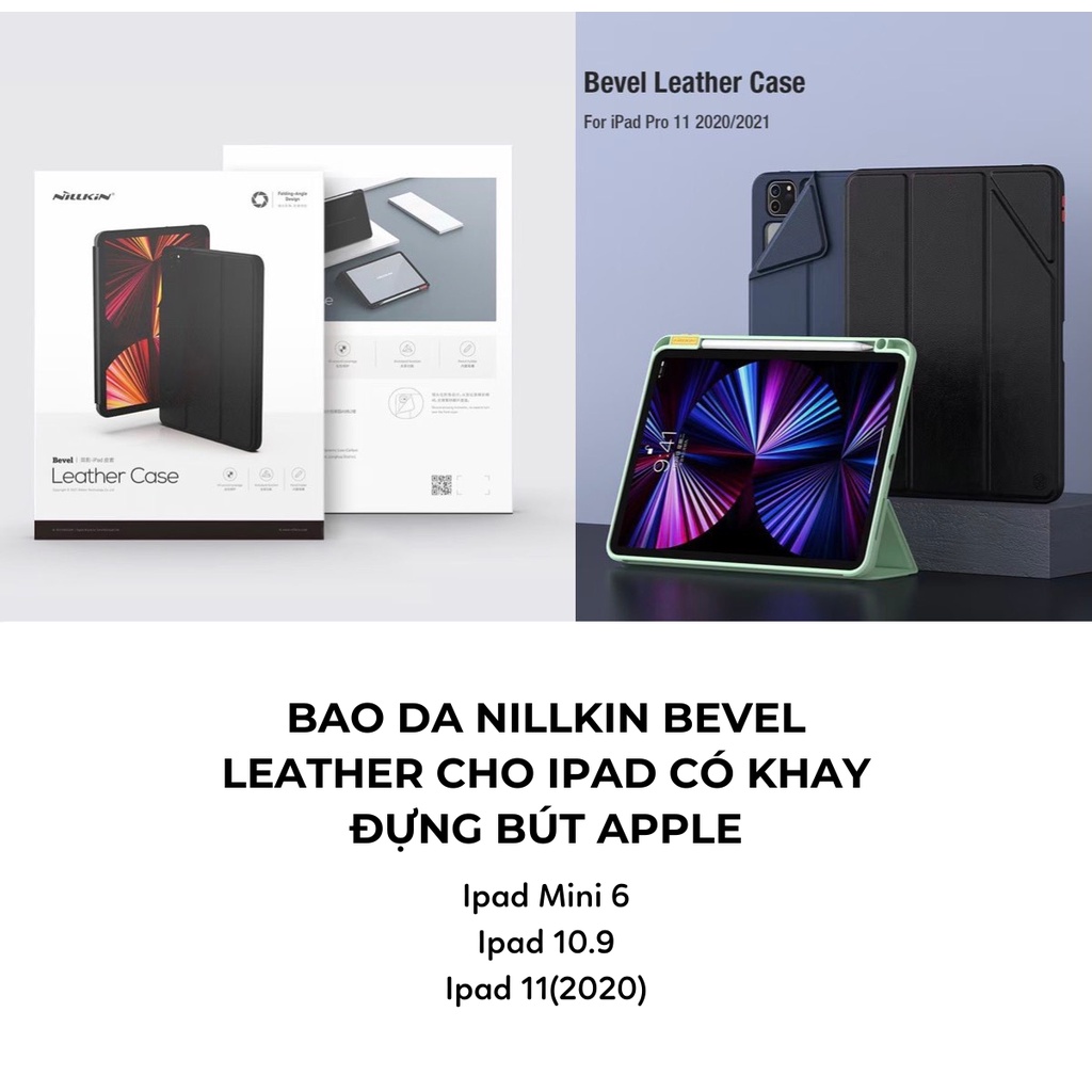 Bao da Nillkin Bevel Leather cho Ipad Mini 6 / Ipad 10.9 / Ipad 11(2020) có khay đựng bút Apple