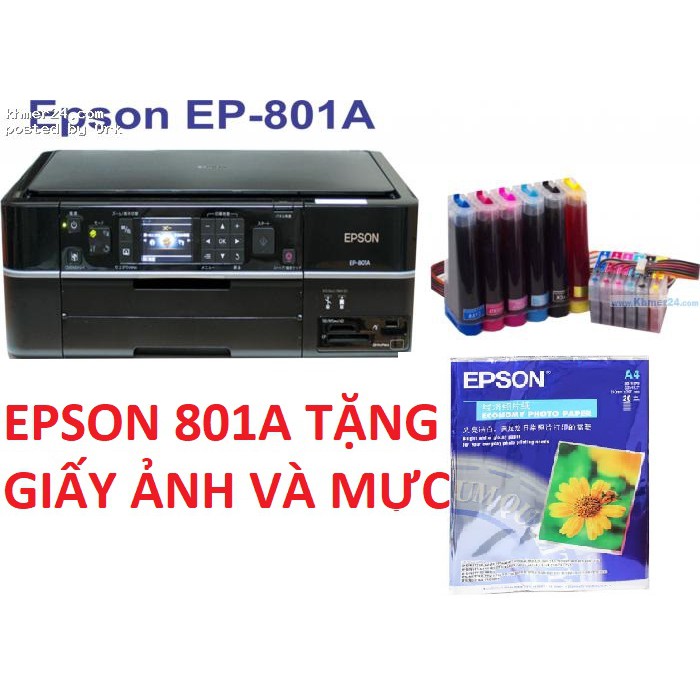 Máy in Epson 801a tặng giấy Epson cao cấp và 600ml mực ( epson 804a )