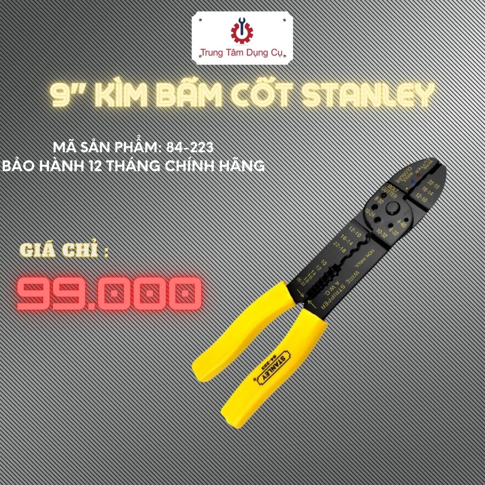 9&quot; KÌM BẤM COS STANLEY 84-223