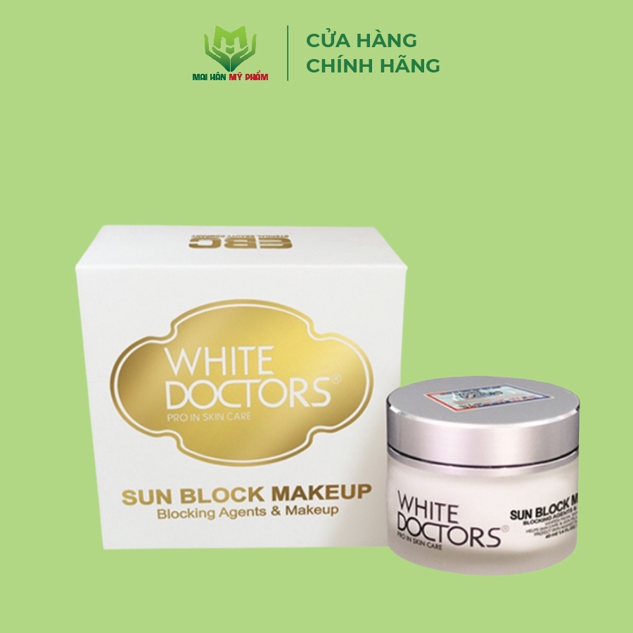 Kem chống nắng trang điểm mặt White Doctors Sun Block Makeup 40g - Mỹ Phẩm Mai Hân