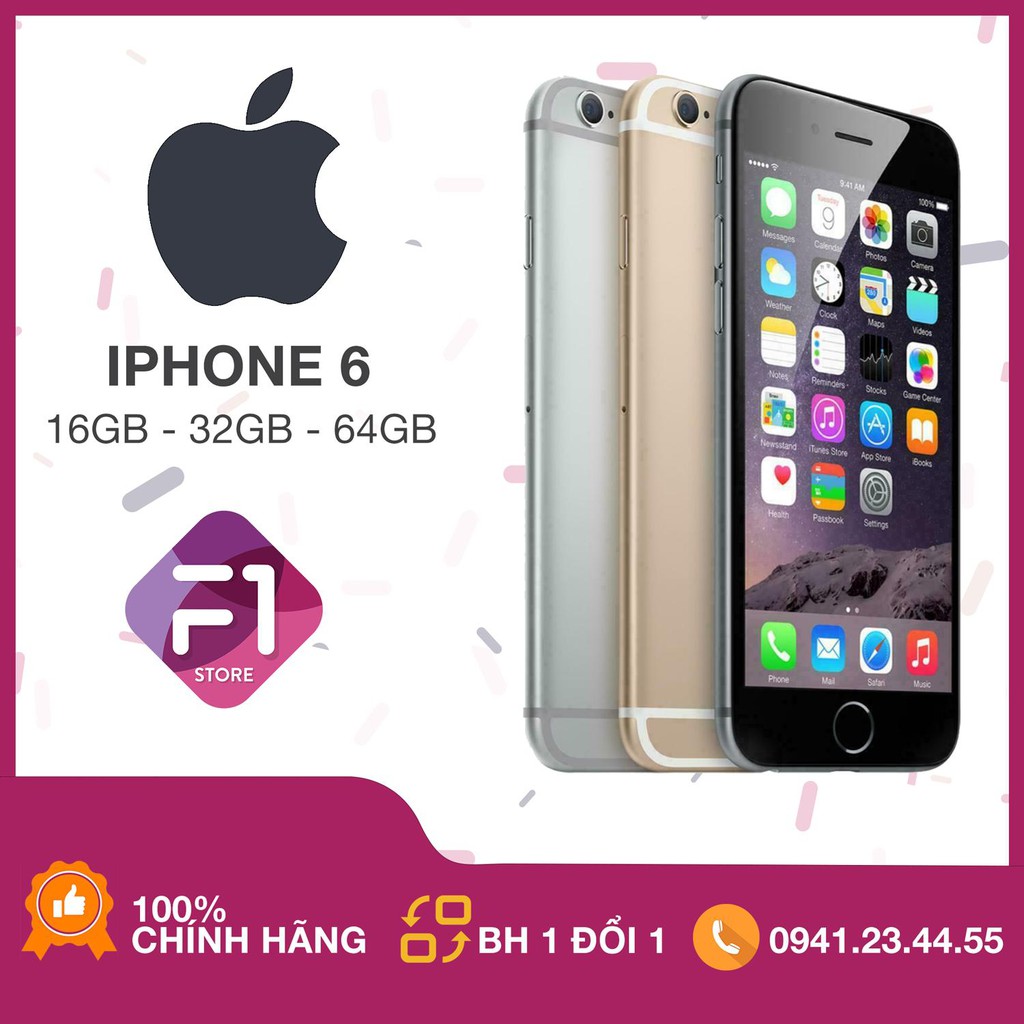 [Chính Hãng] Điện thoại Iphone 6 16g/32g/64g bản Quốc tế 100%