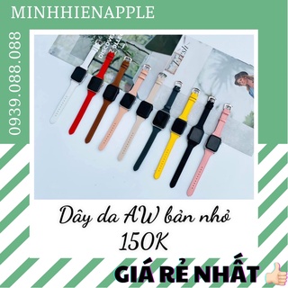 Dây da a.p.p.l.e watch bản nhỏ dành cho nữ sz 38/40 42/44mm