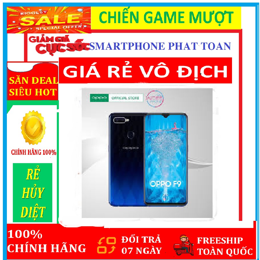 Điện thoại Oppo F9 CHÍNH HÃNG 2sim ram 4G/64G mới, CHƠI GAME NẶNG MƯỚT
