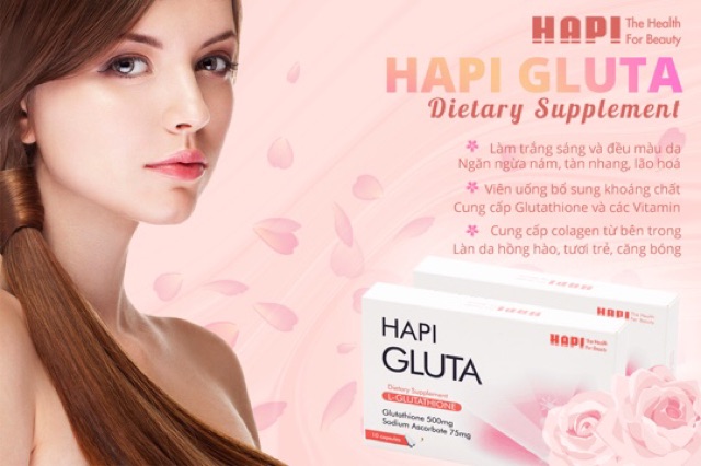 Viên uống TRẮNG DA, MỜ NÁM, CHỐNG LÃO HÓA #hapi_Gluta