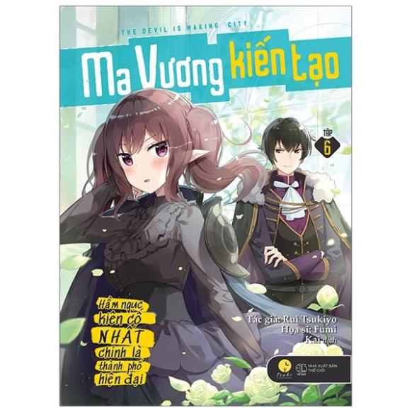 Sách - Ma vương kiến tạo – Hầm ngục kiên cố nhất chính là thành phố hiện đại (Lẻ, tùy chọn Tập 1,2,3,4,5,6,7,8..)