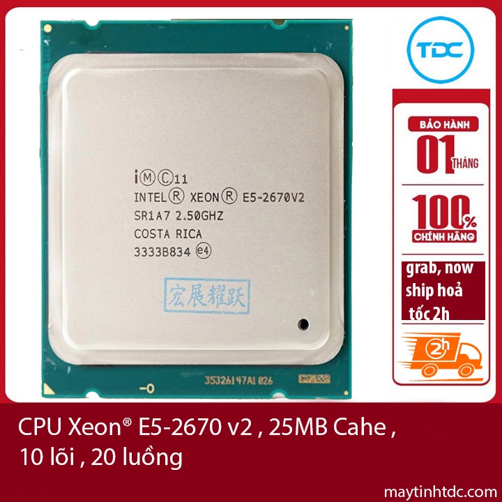 CPU Xeon® E5-2670 v2 , 25MB Cahe, 10 lõi 20 luồng , LGA 2011