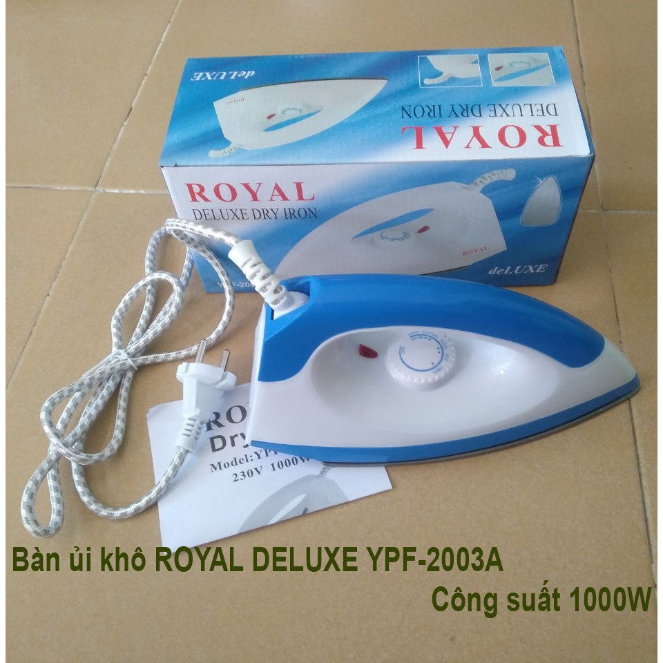 Bàn ủi (bàn là) khô ROYAL DELUXE YPF-2003A - CÔNG SUẤT 1000W - dathang168