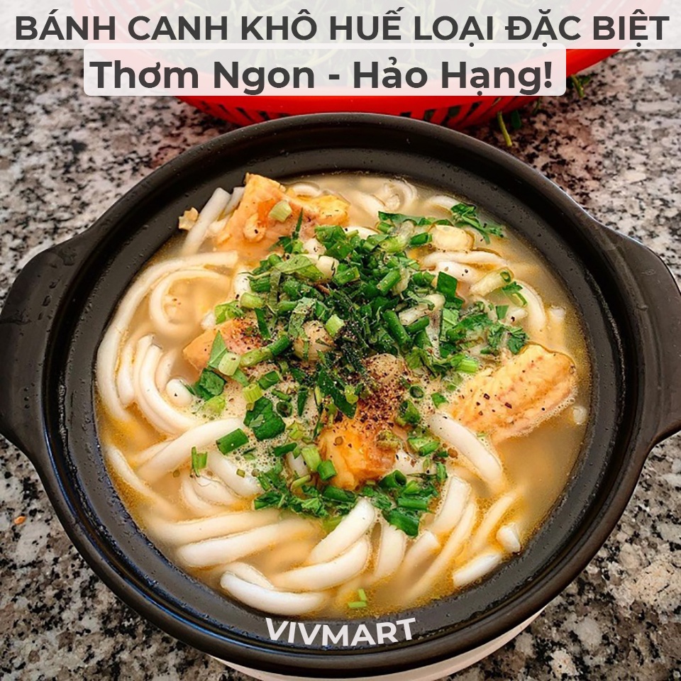 [ĐẶC SẢN] BÁNH CANH KHÔ HUẾ (MÌ VẮT HUẾ) - LOẠI ĐẶC BIỆT MỀM, DAI, THƠM NGON, HẢO HẠNG