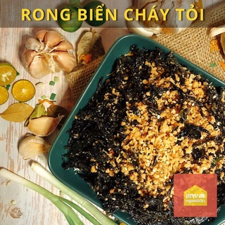 50g rong biển cháy tỏi, ít dầu nhiều tỏi phi siêu giòn, thơm ngon