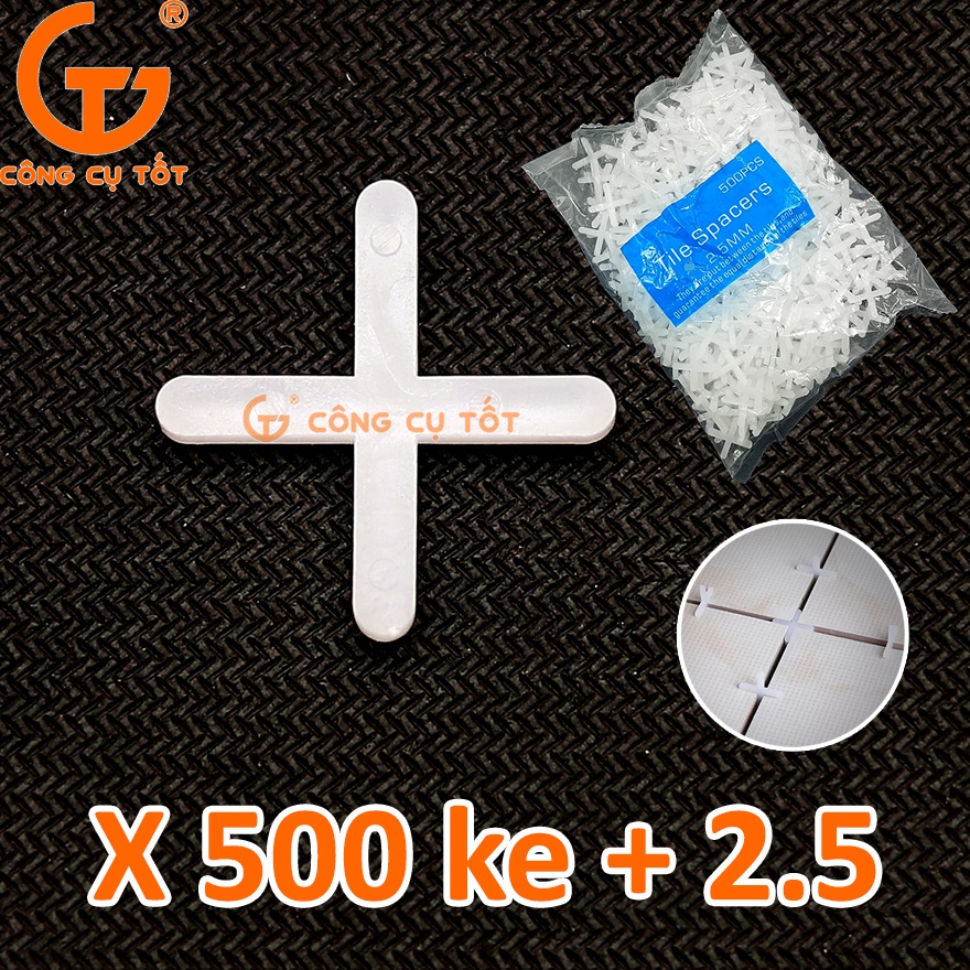 Túi 500 ke chữ thập, ke dấu cộng, ke nhựa chữ thập tạo khe hở hỗ trợ ốp lát gạch, cân bằng gạch