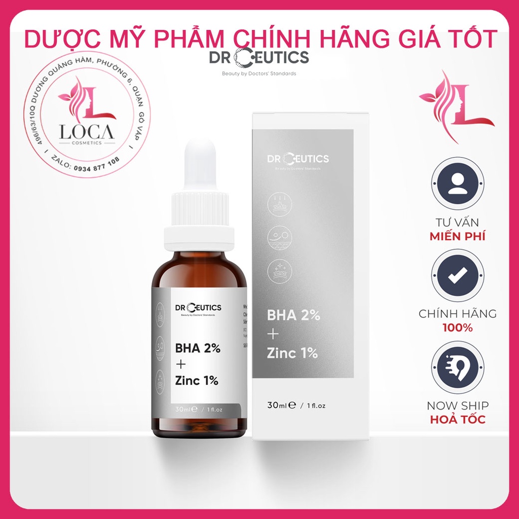 [SẴN] Serum BHA 2% + Zinc 1% DrCeutics giảm mụn se khít lỗ chân lông