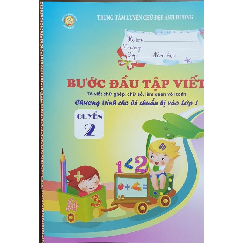 Vở Bước đầu tập viết (mầm non lên lớp 1)