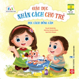 Sách -Giáo Dục Nhân Cách Cho Trẻ - Học Cách Đồng Cảm