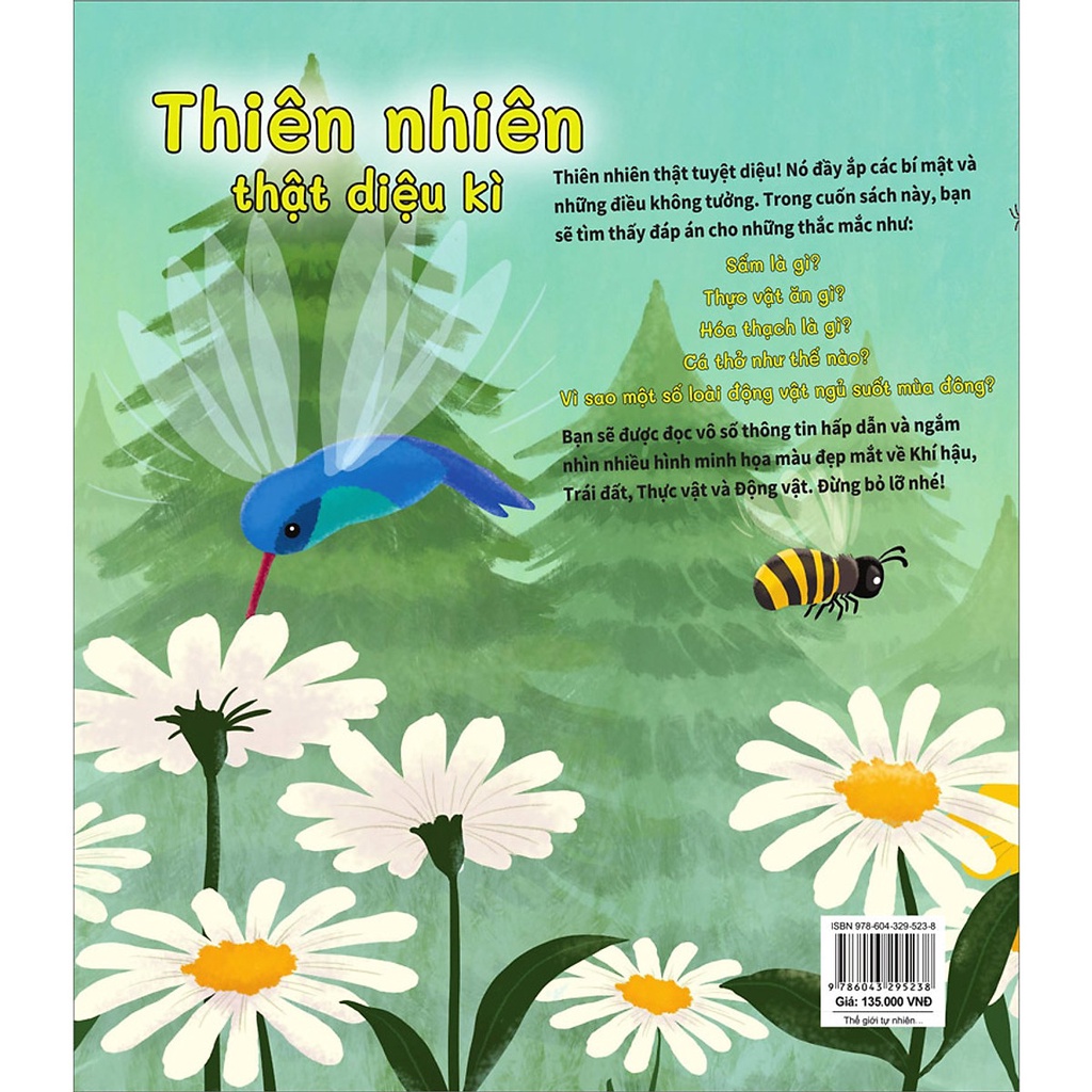 Sách- Tớ Muốn Biết Tuốt! Thế Giới Tự Nhiên Có Bao Điều Kì Lạ