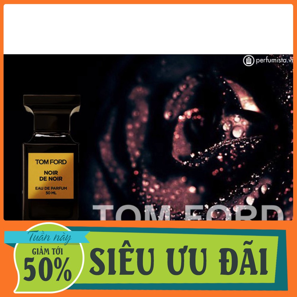 < Siêu Khuyến mãi  > Nước hoa TOM FORD NOIR DE NOIR mã MP43 | BigBuy360 - bigbuy360.vn