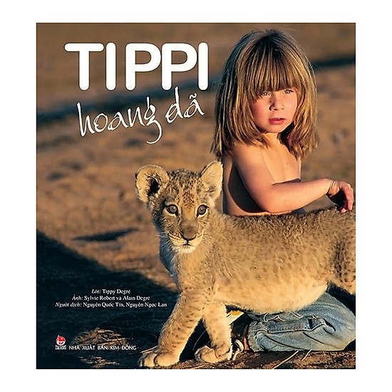 Sách Tippi Hoang Dã (Tái Bản 2019)