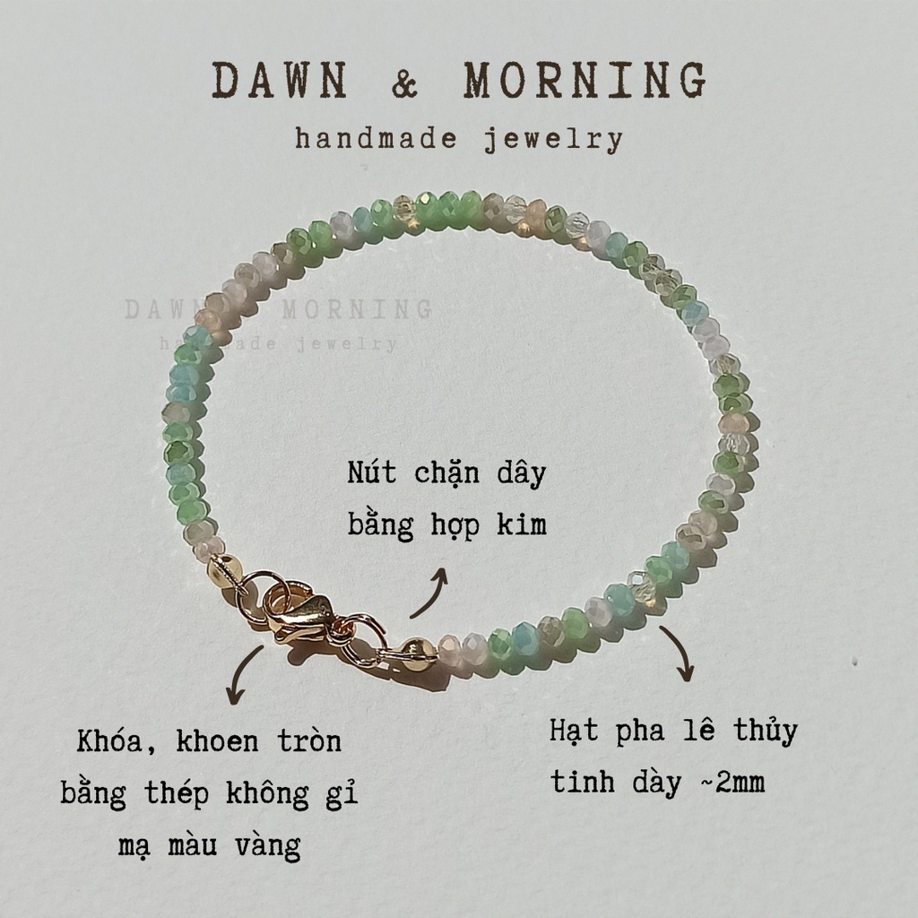 Xanh lá dày ~2mm - Vòng tay lắc tay nữ bằng hạt đá pha lê thủy tinh Dawn & Morning phối màu