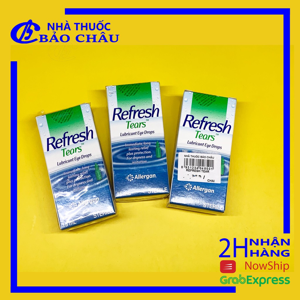 Nhỏ mắt Refresh Tears, nước mắt nhân tạo 15ml [nhathuocbaochauq6]