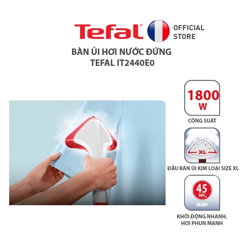 Bàn ủi hơi nước đứng Tefal IT2440E0