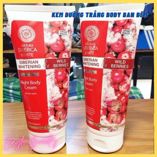 [Trắng lên 3Tone] Kem dưỡng trắng body ban đêm Siberica Whiterning 200ml của Nga 100% chính hãng