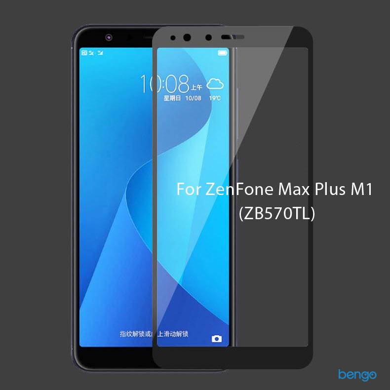 Dán cường lực Asus ZenFone Max Plus M1 (ZB570TL) Full màn hình