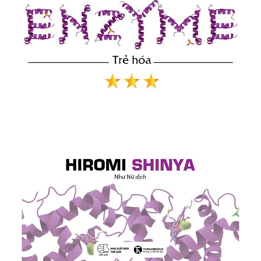Nhân Tố Enzyme - Trẻ Hóa (Tái Bản)