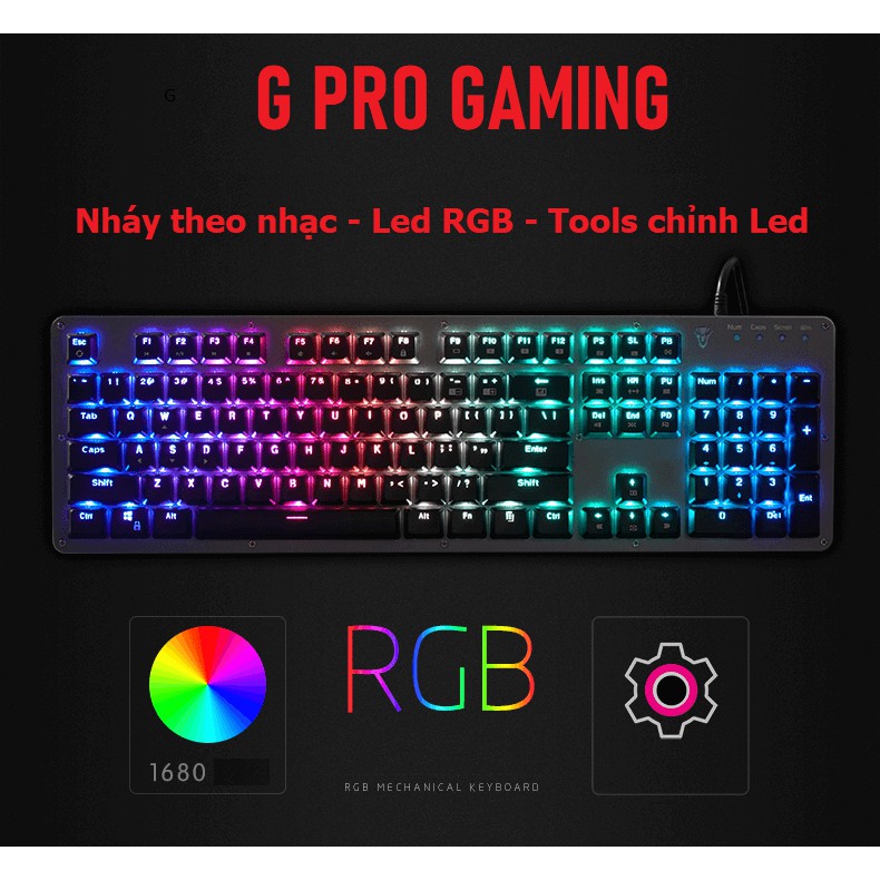 Bàn phím cơ cao cấp G PRO GAMING LED RGB 1680 (nháy theo nhạc tools chỉnh led)