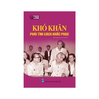Khó Khăn Phải Tìm Cách Khắc Phục