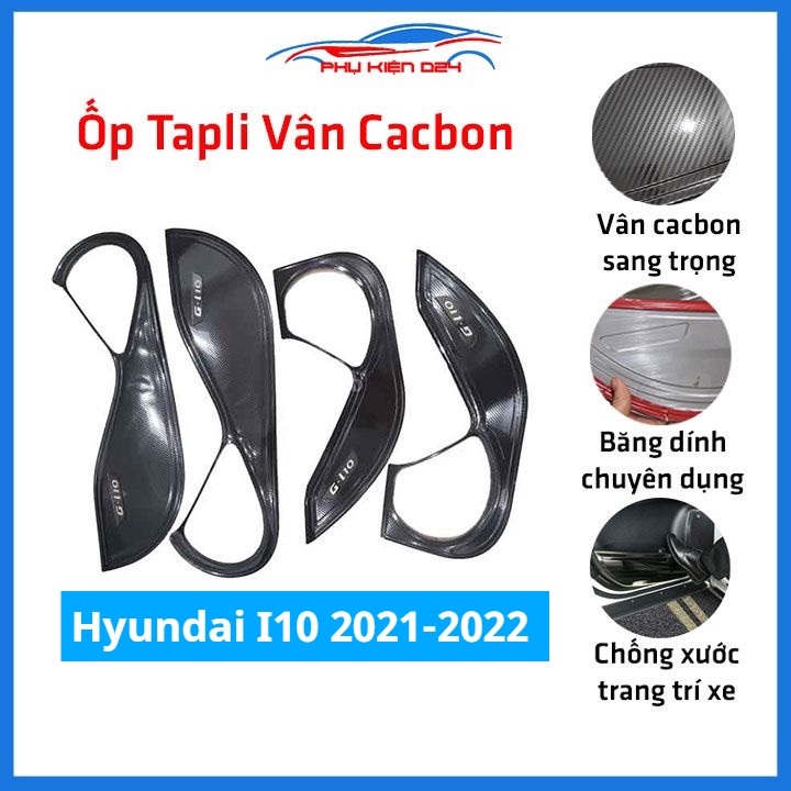 Bộ ốp tapli Hyundai I10 2021-2022 vân Cacbon chống xước va đập khi mở cửa và làm đẹp xe