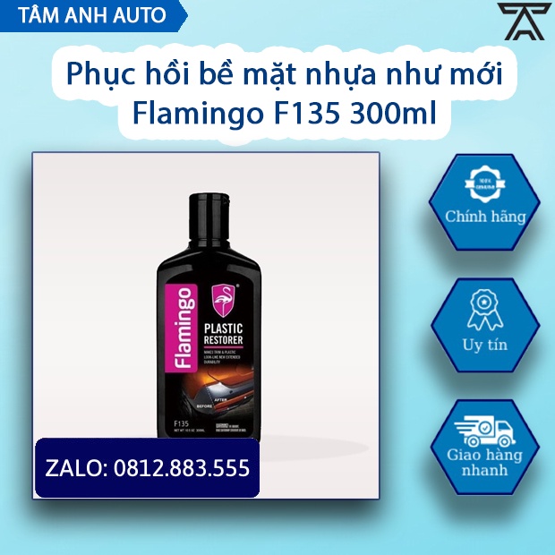 Phục Hồi Bề Mặt Nhựa Như Mới Flamingo F135 300ml - Hãng Phân Phối Chính Thức