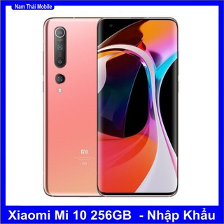 Điện thoại Xiaomi Mi 10 256GB Ram 12GB - Nhập Khẩu