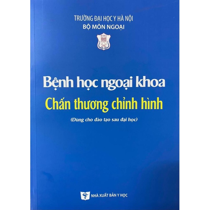 Sách - Bệnh học ngoại khoa - chấn thương chỉnh hình