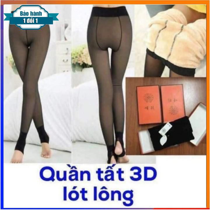 [ Gía siêu rẻ ] QUẦN TẤT 3D LÓT LÔNG SIÊU DAI