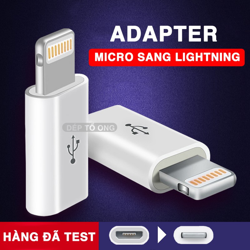 ĐẦU CHUYỂN MICRO USB SANG LIGHTNING Loại tốt