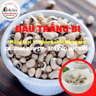 250gr Đậu Trắng Mắt Cua Hữu Cơ SallyFood - Đỗ Trắng Bi Mắt Đen Sạch Không Chất Bảo Quản Nấu Chè Xôi - Sỉ Lẻ Nông Sản Quê