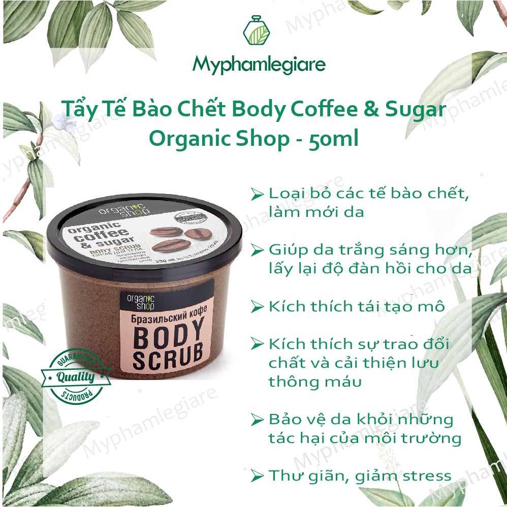 Tẩy da chết Body chiết xuất từ Cà phê & đường mía